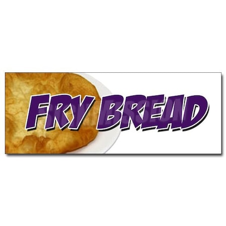Signmission FRYBREAD DECAL sticker fresh hot bakery indian fry bread taco navajo, D-12 Frybread D-12 Frybread